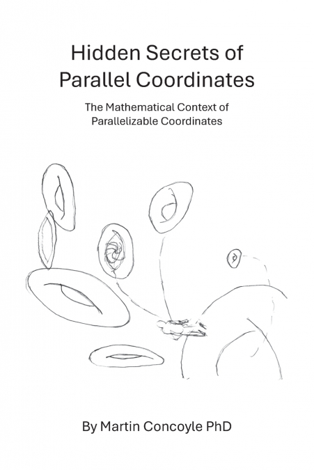 Hidden Secrets of Parallel Coordinates