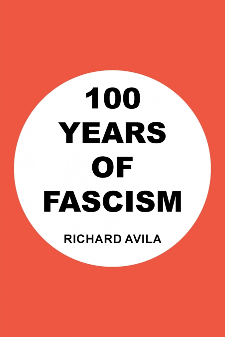 100 YEARS OF FASCISM