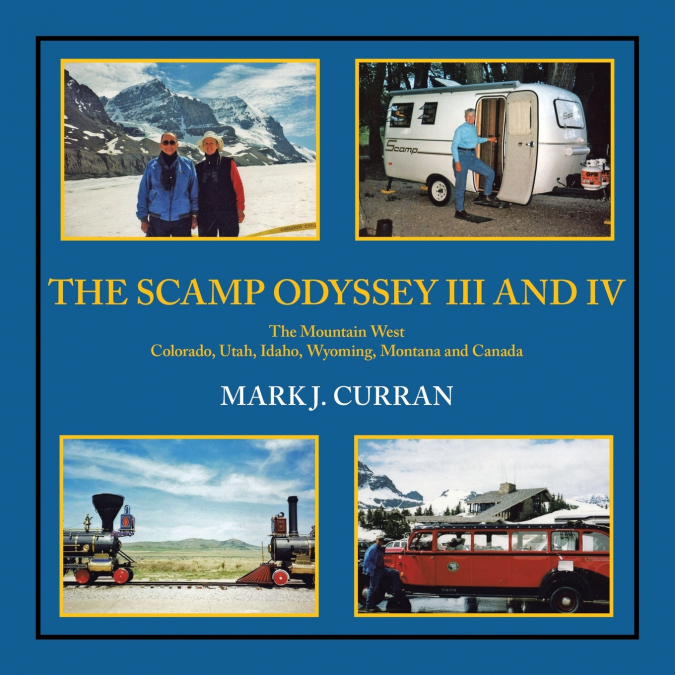 THE SCAMP ODYSSEY III AND IV
