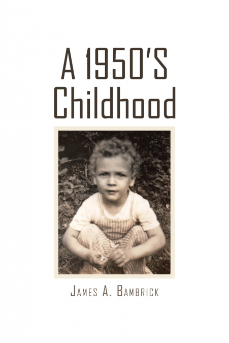 A 1950’s Childhood