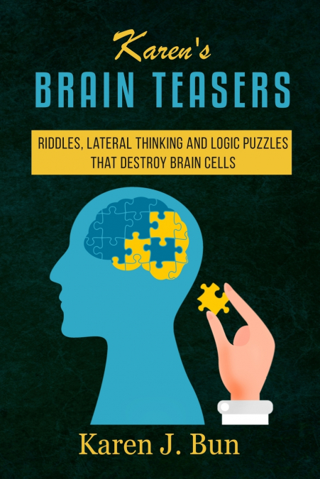 Karen’s Brain Teasers