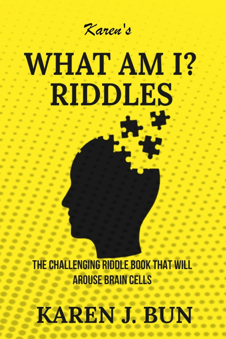 Karen’s 'What Am I?' Riddles