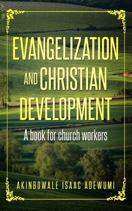 Evangelization and christian development