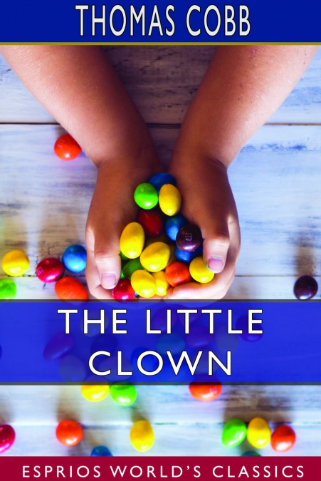 The Little Clown (Esprios Classics)