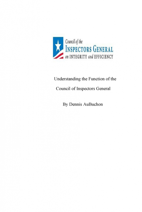 Understanding the Function of the Council of Inspectors General