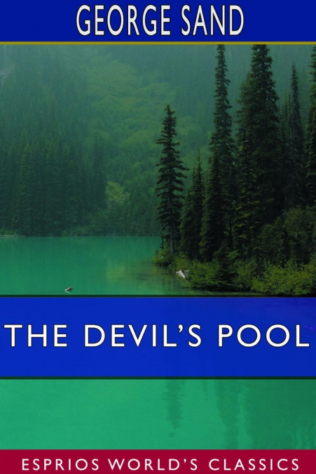 The Devil’s Pool (Esprios Classics)