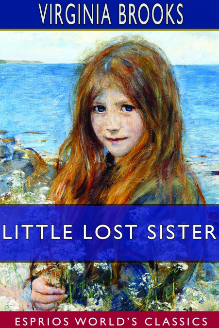 Little Lost Sister (Esprios Classics)