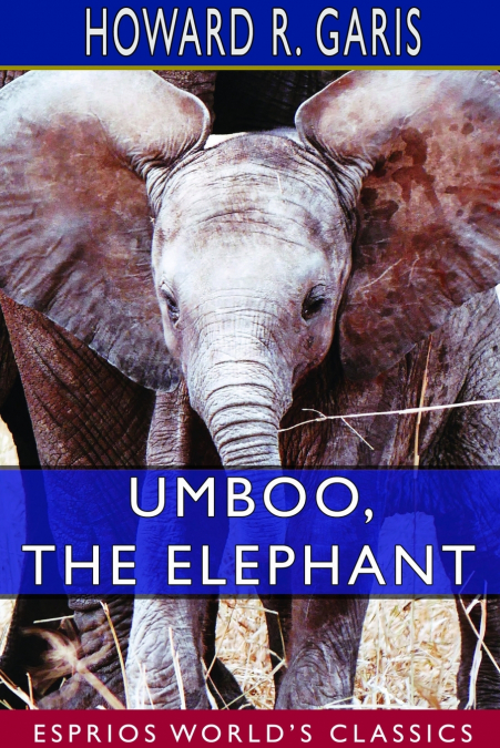 Umboo, the Elephant (Esprios Classics)