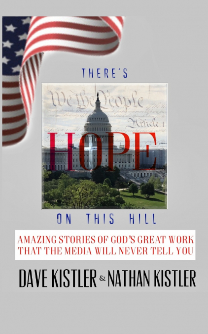 There’s Hope On The Hill