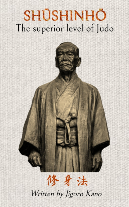 Shushinho - The superior level of Judo
