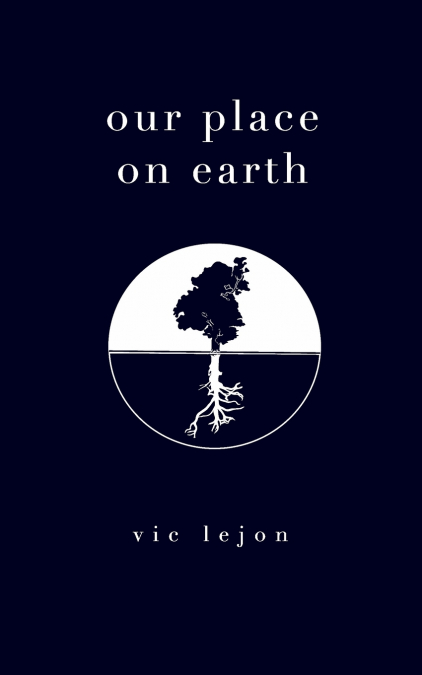 our place on earth