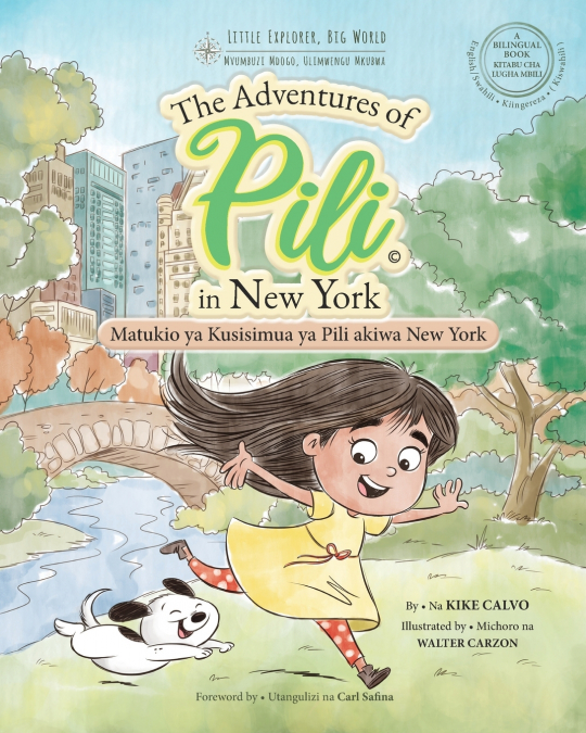 Matukio ya Kusisimua ya Pili akiwa New York. Bilingual Books for Children. English - Swahili • Kiingereza