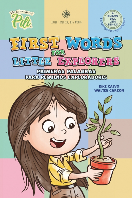 First Words for Little Explorers. Bilingual Book English - Spanish.