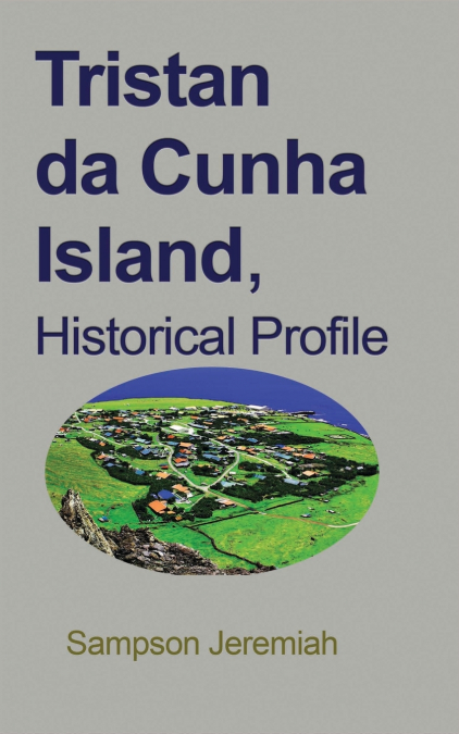 Tristan da Cunha Island, Historical Profile
