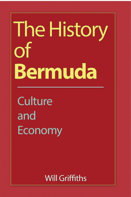 The History of Bermuda