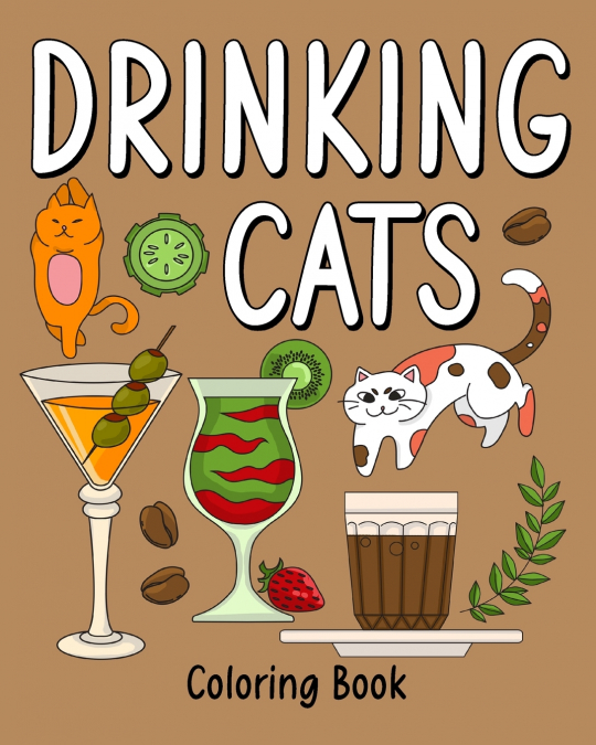 Drinking Cats Coloring Book