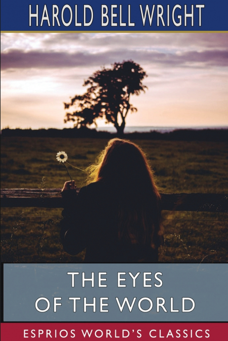 The Eyes of the World (Esprios Classics)