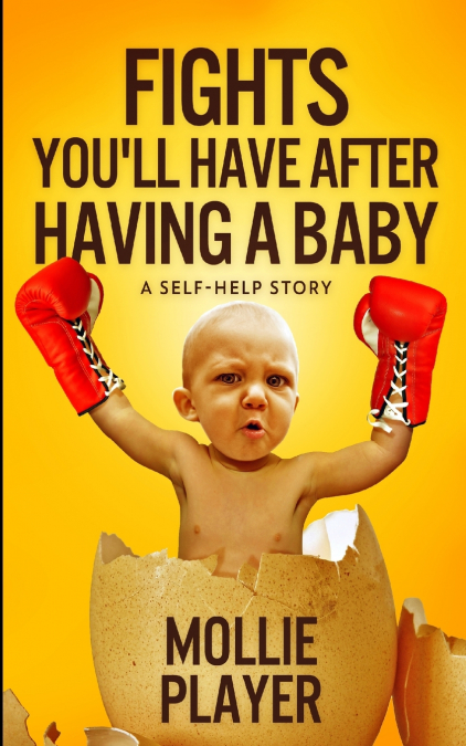 Fights You’ll Have After Having a Baby