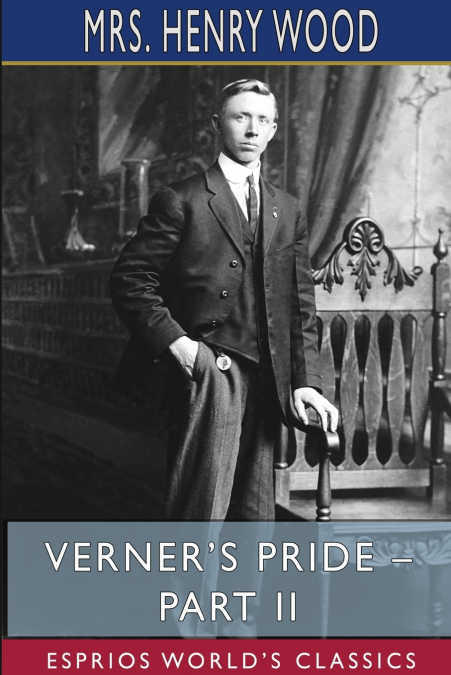 Verner’s Pride - Part II (Esprios Classics)