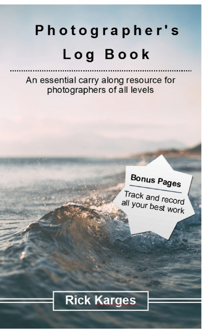 The Photographer’s Logbook Notebook