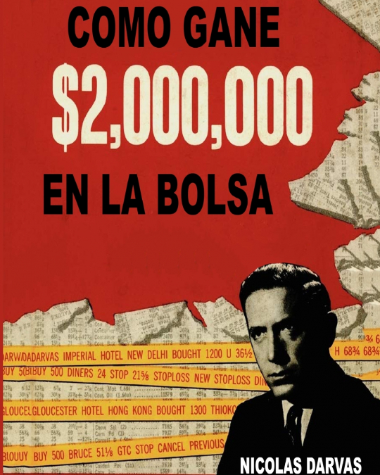 Como Gane $2,000,000 En La Bolsa