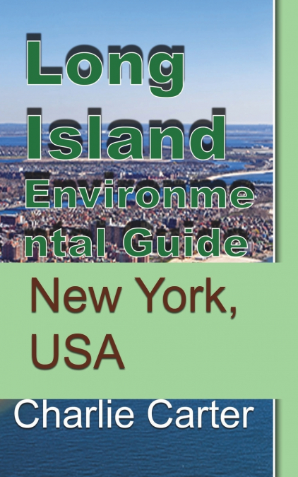 Long Island Environmental Guide