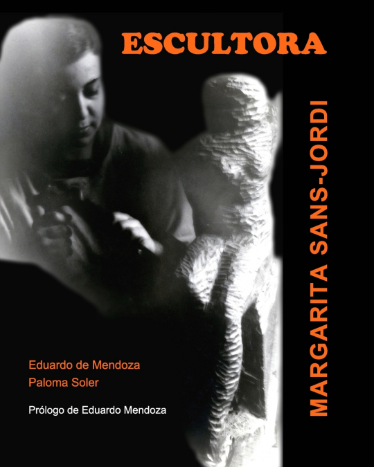 ESCULTORA. Margarita Sans-Jordi