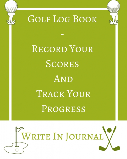 Golf Log Book - Record Your Scores And Track Your Progress - Write In Journal - Green White Field - Abstract Geometric