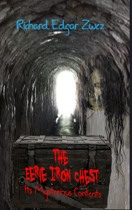 The Eerie Iron Chest