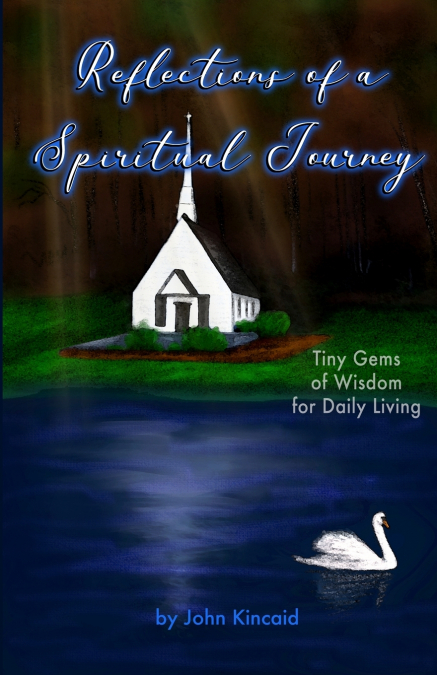 Reflections of a Spiritual Journey