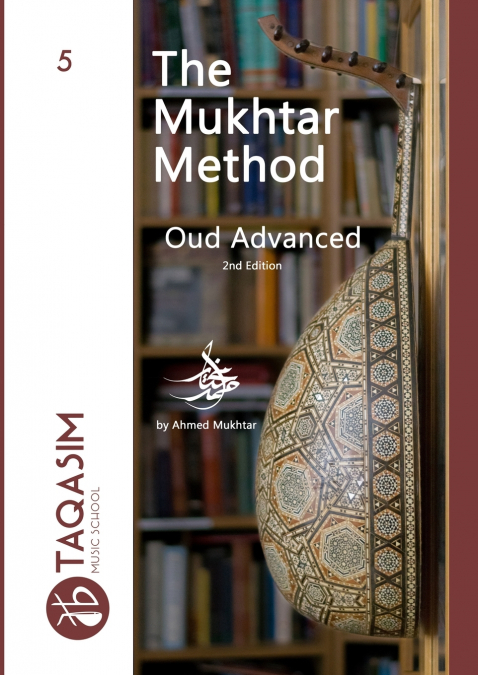 The Mukhtar Method Oud Advanced