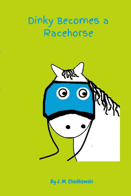 Dinky Becomes a Racehorse