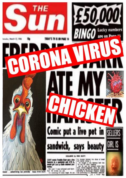 Corona Virus Ate My Chicken