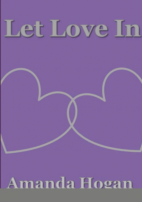 Let Love In