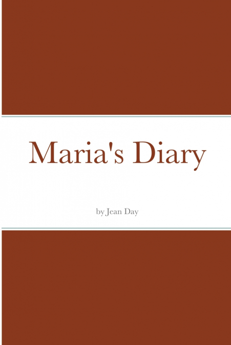 Maria’s Diary