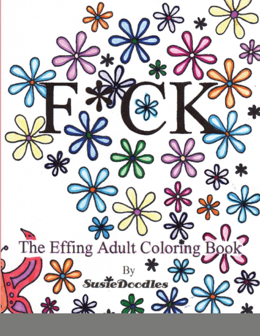 The Effing Adult Coloring Book