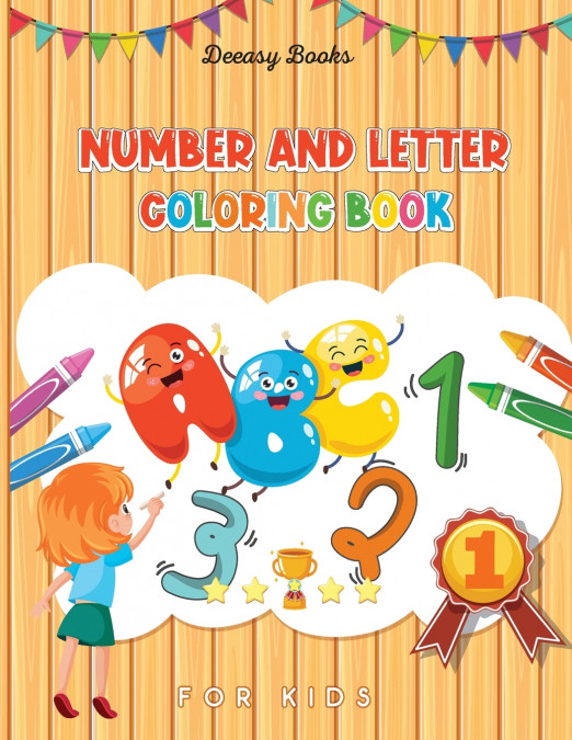 Number and Letter  Coloring Book for  Kids