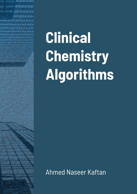 Clinical Chemistry Algorithms