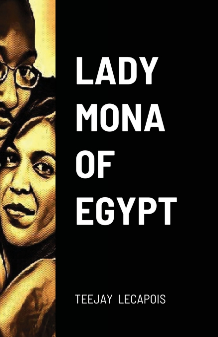 Lady  Mona  Of  Egypt
