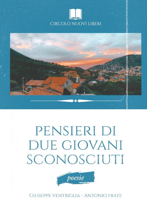 Pensieri di due giovani sconosciuti