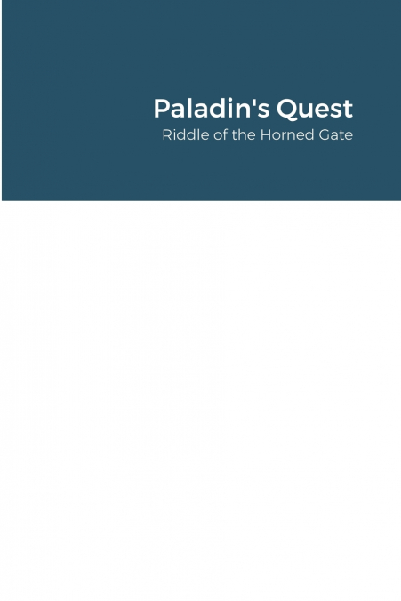 Paladin’s Quest