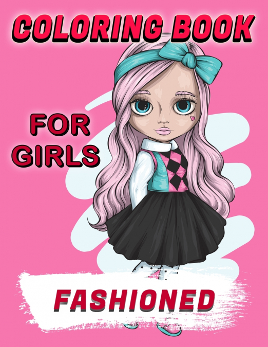 Fashioned Coloring Book For Girls