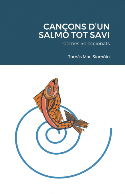 CANÇONS D’UN  SALMÓ TOT SAVI