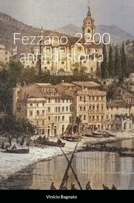Fezzano   2200 anni di storia