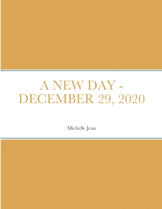 A NEW DAY - DECEMBER 29, 2020