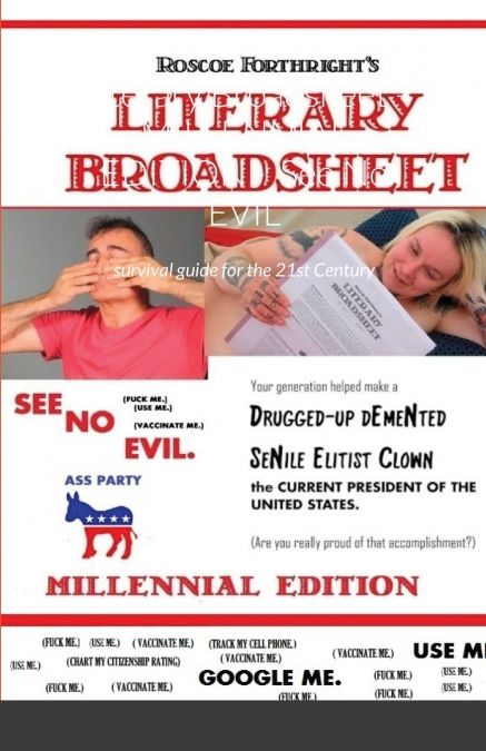 Literary Broadsheet - MILLENNIAL EDITION -  SEE NO EVIL