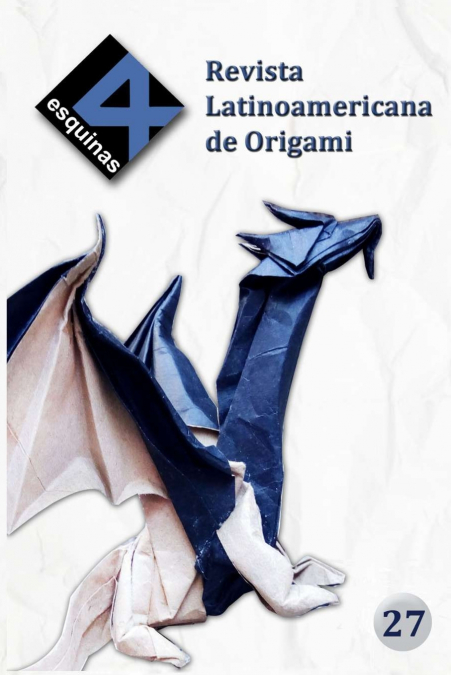 Revista Latinoamericana de Origami '4 Esquinas' No. 27