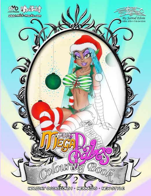 MickMacks’ Meatbucket MegaBabes’ Colouring Book 2
