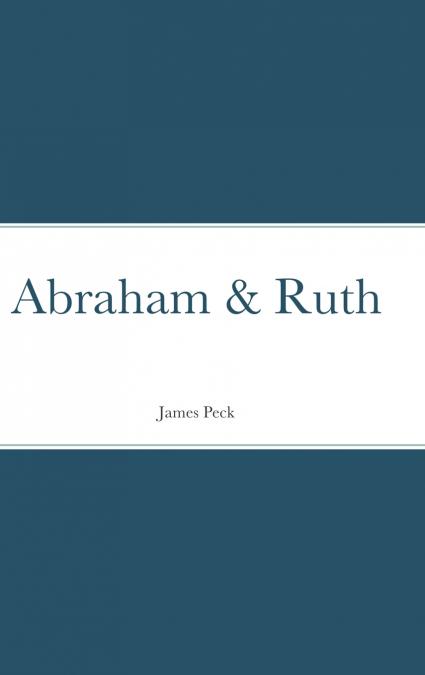 Abraham & Ruth
