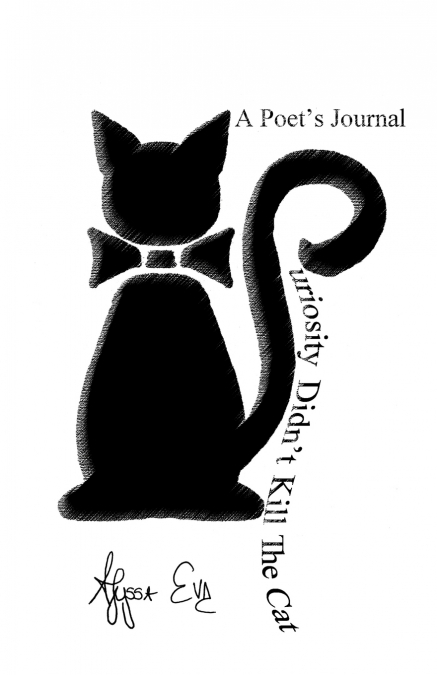 Curiosity Didn’t Kill The Cat